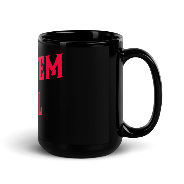 Big Fat Fuck 'Em All Coffee Mug (15oz/440ml) - Image 3